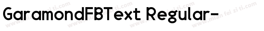 GaramondFBText Regular字体转换